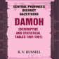 Central Provinces District Gazetteers: Damoh (Descriptive and Statistical Tables 1891-1901) 11th, Vol. A & B - Gyan Books - Swadesiicart