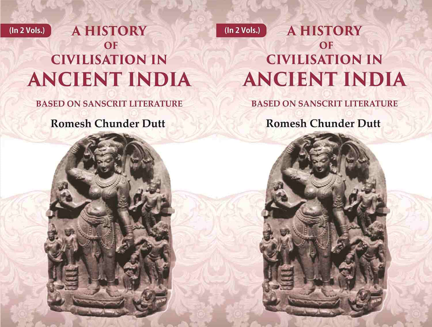 A History of Civilisation in Ancient India: Based on Sanscrit Literature 2 Vols. Set - Gyan Books - Swadesiicart