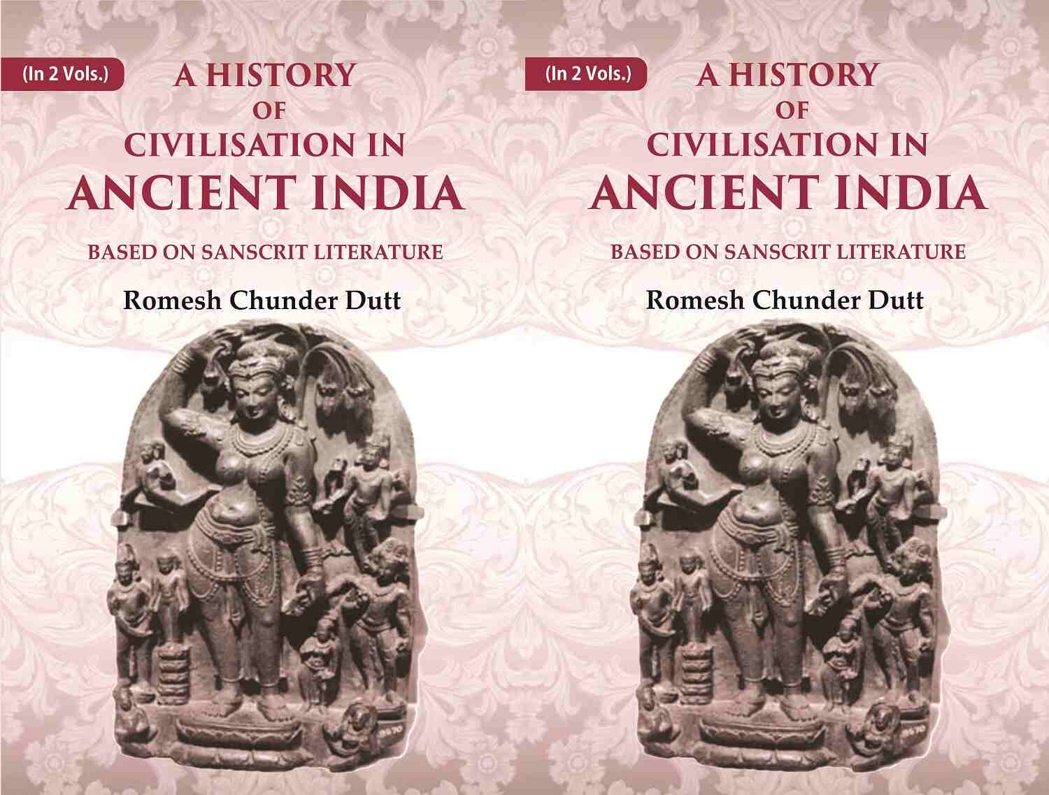 A History of Civilisation in Ancient India: Based on Sanscrit Literature 2 Vols. Set - Gyan Books - Swadesiicart