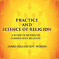 Practice and Science of Religion: A Study of Method in Comparative Religion - Gyan Books - Swadesiicart