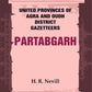 United Provinces of Agra and Oudh District Gazetteers: Partabgarh Vol. XLI - Gyan Books - Swadesiicart
