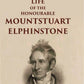 Life of the Honourable Mountstuart Elphinstone 1st - Gyan Books - Swadesiicart