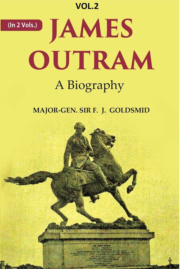 James Outram: A Biography 2nd - Gyan Books - Swadesiicart