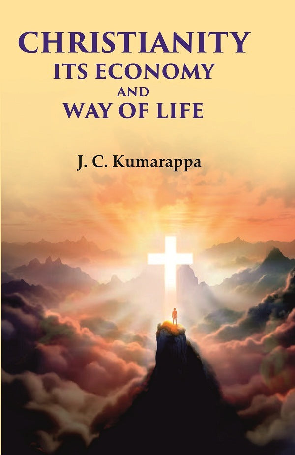 Christianity Its Economy and Way of Life - Gyan Books - Swadesiicart