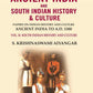 Ancient India And South Indian History & Culture: Papers On Indian History And Culture Ancient India - Gyan Books - Swadesiicart