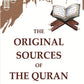 The Original Sources of the Quran - Gyan Books - Swadesiicart