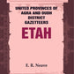 United Provinces of Agra and Oudh District Gazetteers: Etah Vol. XVIII - Gyan Books - Swadesiicart