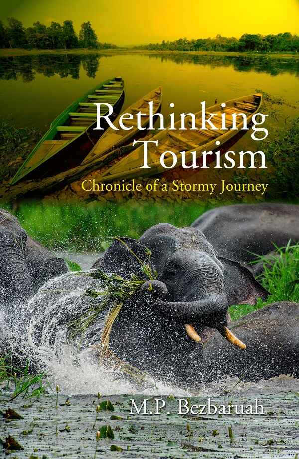Rethinking Tourism : Chronicle of a Stormy Journey - Gyan Books - Swadesiicart