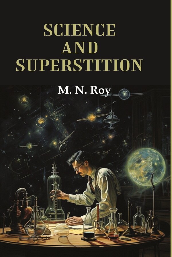Science and Superstition - Gyan Books - Swadesiicart