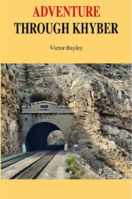 Adventure Through Khyber - Gyan Books - Swadesiicart