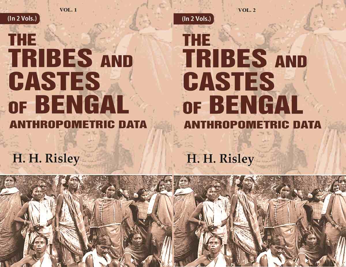 Tribes and Castes of Bengal: Anthropometric Data 2 Vols. Set - Gyan Books - Swadesiicart