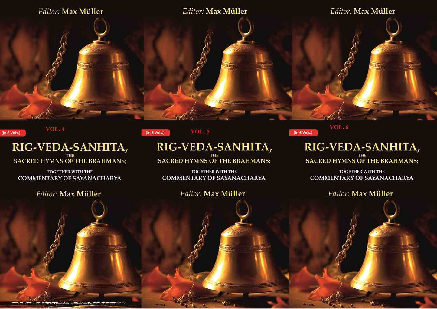 Rig-Veda-Sanhita, the Sacred Hymns of the Brahmans: Together with the Commentary of Sayanacharya 6 Vols. Set - Gyan Books - Swadesiicart