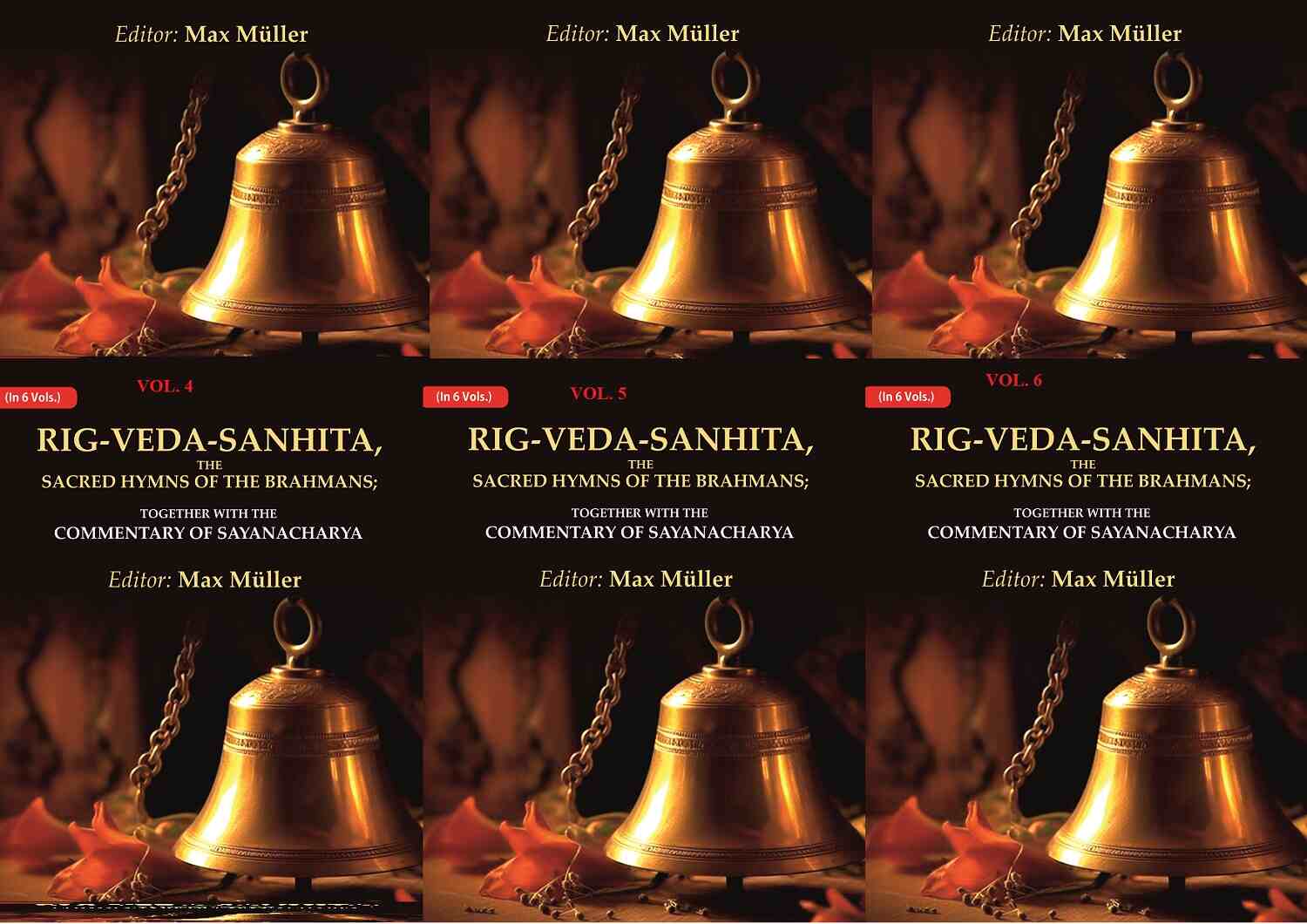 Rig-Veda-Sanhita, the Sacred Hymns of the Brahmans: Together with the Commentary of Sayanacharya 6 Vols. Set - Gyan Books - Swadesiicart