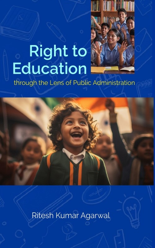 Right to Education : Through the Lens of Public Administration - Gyan Books - Swadesiicart