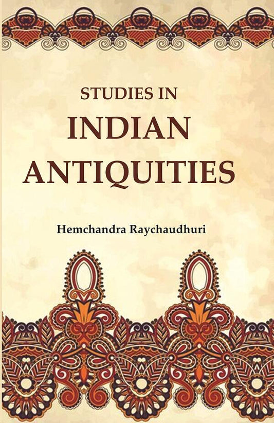 Studies in Indian Antiquities - Gyan Books - Swadesiicart