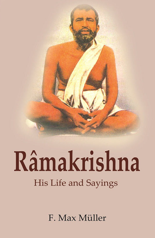 Râmakrishna: His Life and Sayings - Gyan Books - Swadesiicart