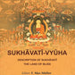 Sukhāvatī-Vyūha: Description of Sukhāvatī the Land of Bliss - Gyan Books - Swadesiicart