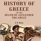 A History of Greece to the Death of Alexander the Great - Gyan Books - Swadesiicart