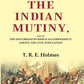 A History of the Indian Mutiny: And of the Disturbances which Accompanied it among the Civil Population - Gyan Books - Swadesiicart