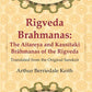 Rigveda Brahmanas: The Aitareya and Kausītaki Brāhmanas of the Rigveda: Translated from the Original Sanskrit - Gyan Books - Swadesiicart