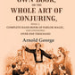 The magician's own book, or The whole art of conjuring: Being a complete hand-book of parlor magic, and containing over one thousand - Gyan Books - Swadesiicart