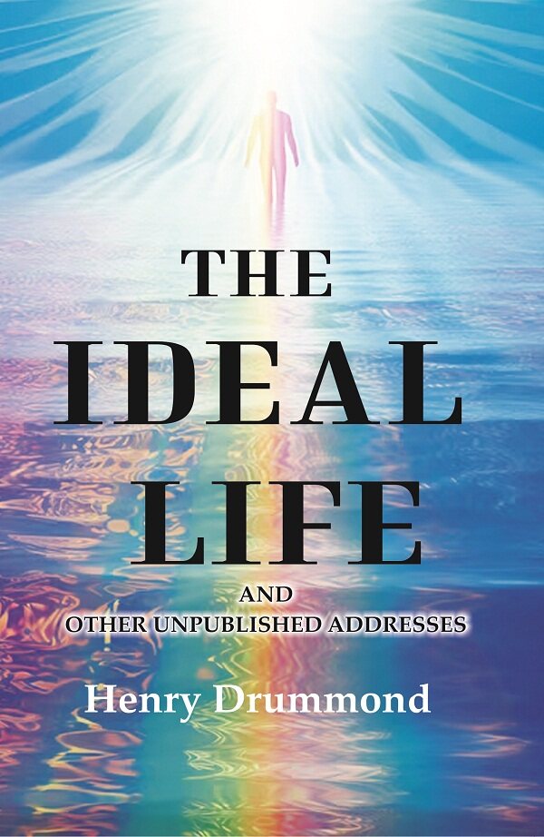 The Ideal Life: And other Unpublished Addresses - Gyan Books - Swadesiicart
