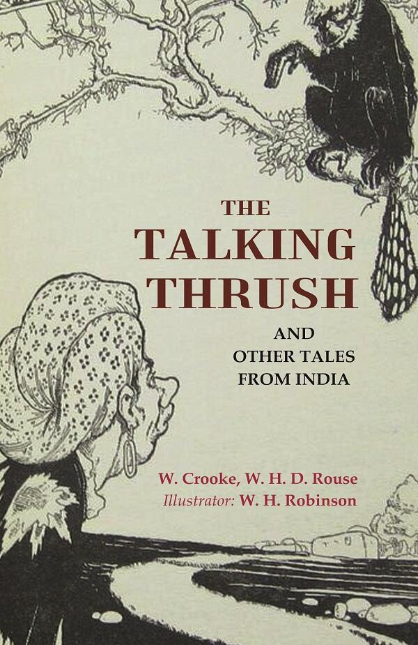 The Talking Thrush: And Other Tales from India - Gyan Books - Swadesiicart