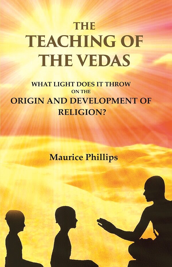 The Teaching of the Vedas: What Light does it throw on the Origin and Development of Religion? - Gyan Books - Swadesiicart