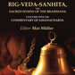 Rig-Veda-Sanhita, the Sacred Hymns of the Brahmans: Together with the Commentary of Sayanacharya 2nd - Gyan Books - Swadesiicart