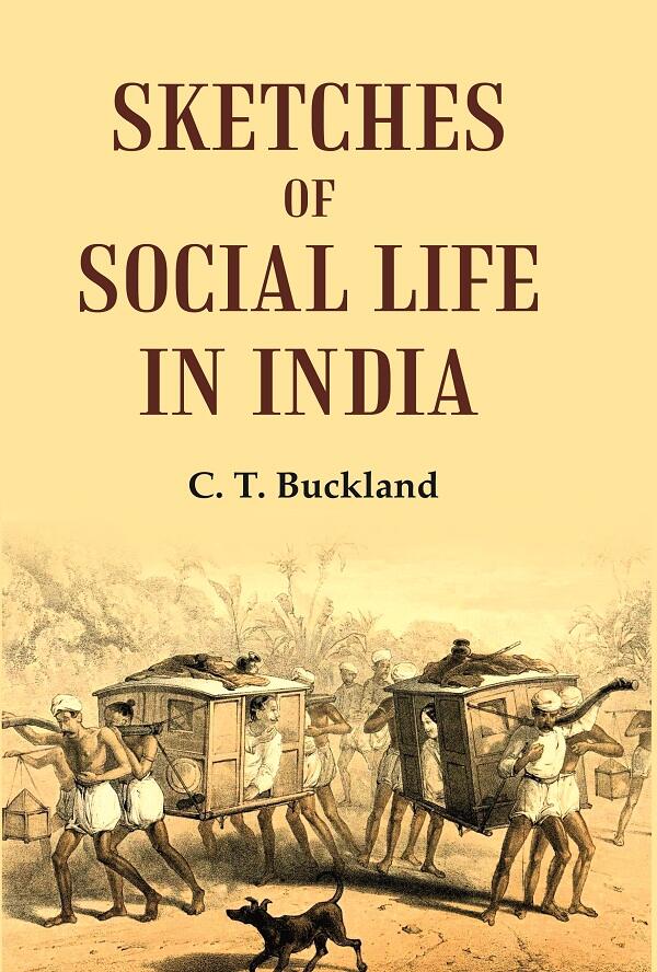 Sketches of Social Life in India - Gyan Books - Swadesiicart