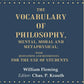 The Vocabulary of Philosophy, Mental, Moral and Metaphysical: With Quotations and References; For the use of Students - Gyan Books - Swadesiicart