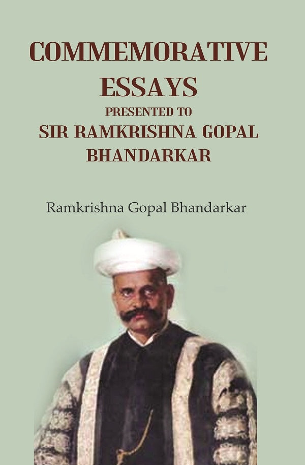 Commemorative Essays Presented to Sir Ramkrishna Gopal Bhandarkar - Gyan Books - Swadesiicart