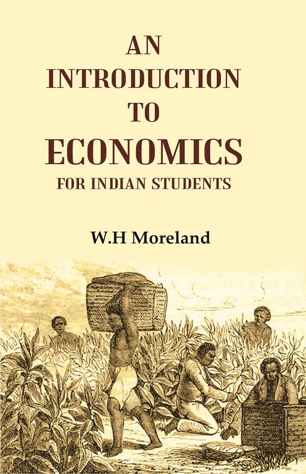 An Introduction to Economics for Indian Students - Gyan Books - Swadesiicart