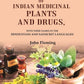 A Catalogue of Indian Medicinal Plants and Drugs: With their Names in the Hindustani and Sanscrit Languages - Gyan Books - Swadesiicart