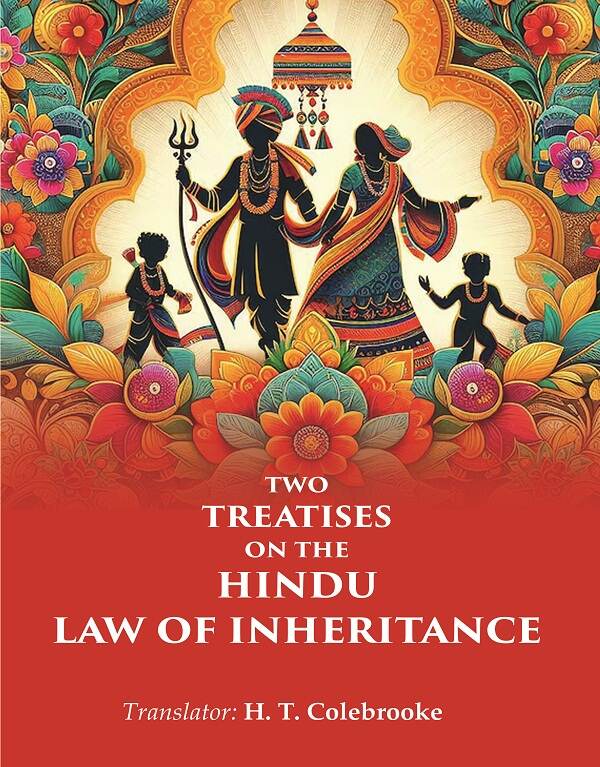 Two Treatises on the Hindu Law of Inheritance - Gyan Books - Swadesiicart