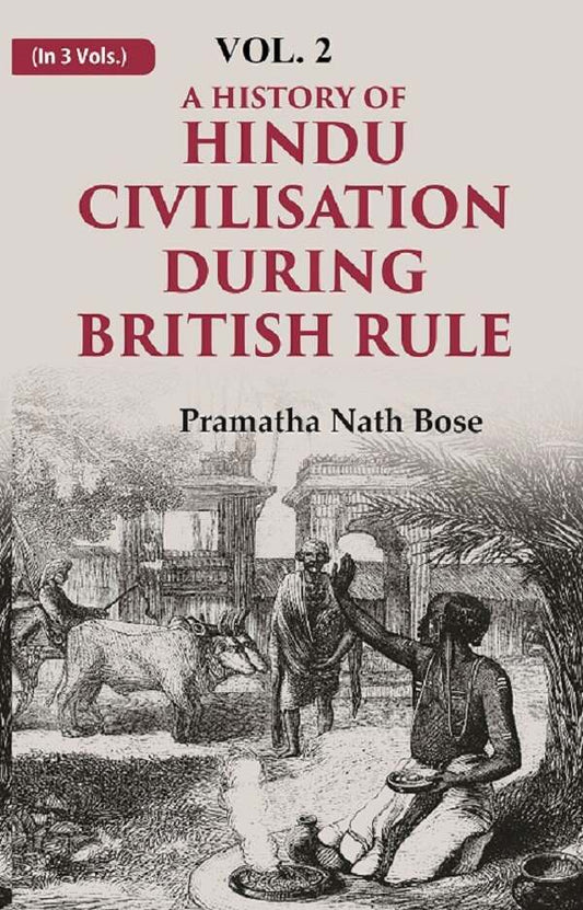 A History of Hindu Civilisation during British Rule 2nd - Gyan Books - Swadesiicart