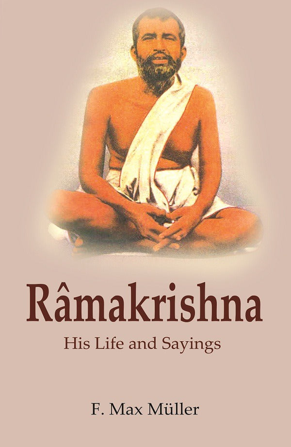 Râmakrishna: His Life and Sayings - Gyan Books - Swadesiicart