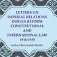 Letters on Imperial Relations Indian Reform Constitutional and International Law 1916-1935 - Gyan Books - Swadesiicart