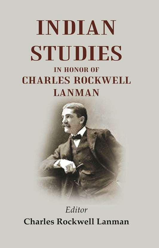 Indian Studies in Honor of Charles Rockwell Lanman - Gyan Books - Swadesiicart