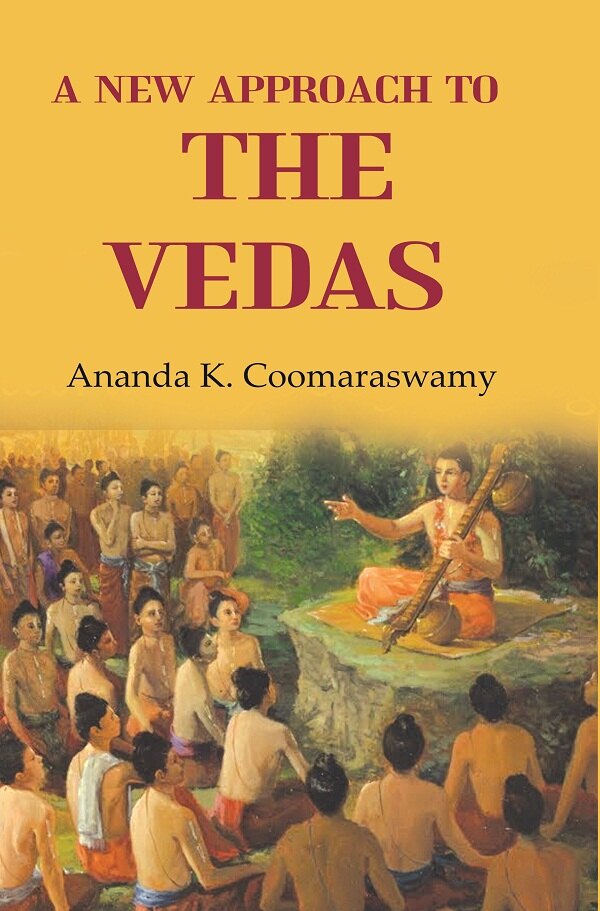 A New Approach to the Vedas - Gyan Books - Swadesiicart