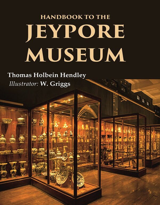 Handbook to the Jeypore Museum - Gyan Books - Swadesiicart
