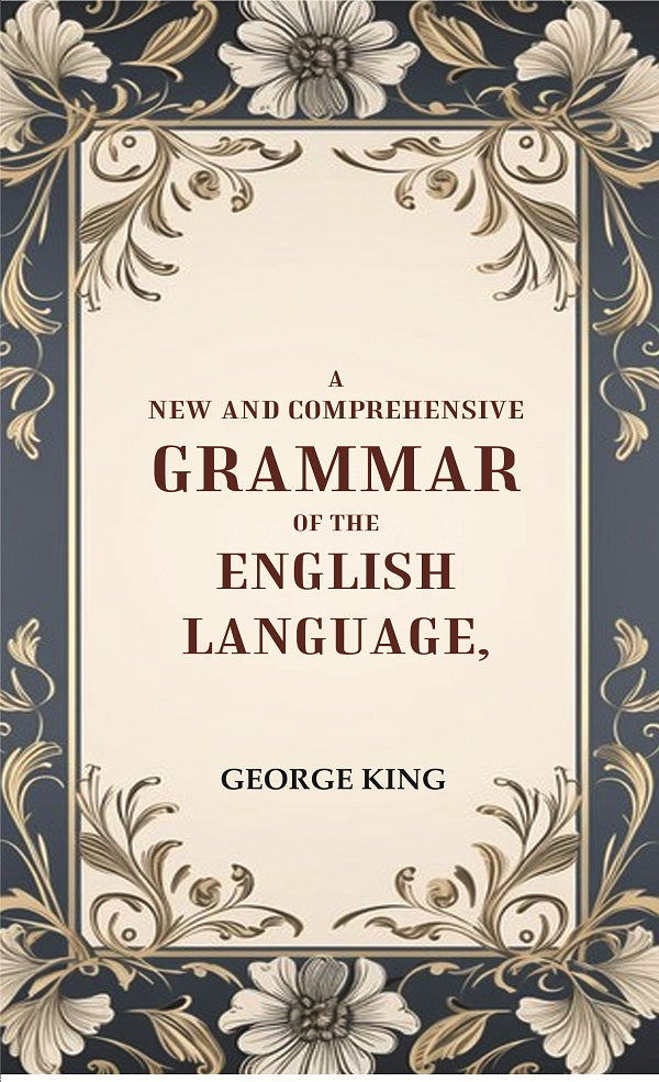 A New and Comprehensive Grammar of the English Language - Gyan Books - Swadesiicart