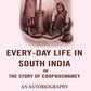 Every-Day Life In South India or the Story of Coopooswamey: An Autobiography - Gyan Books - Swadesiicart