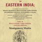 The History, Antiquities, Topography, And Statistics Of Eastern India: Comprising The Districts Vol. - Gyan Books - Swadesiicart