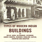 Types Of Modern Indian Buildings: At Delhi, Agra, Allahabad, Lucknow, Ajmer, Bhopal, Bikaner, Gwalior, - Gyan Books - Swadesiicart