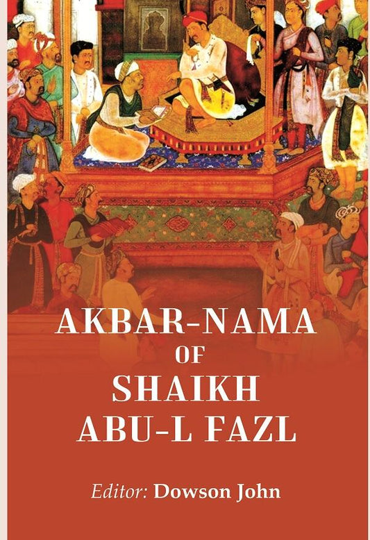 Akbar-nama Of Shaikh Abu-l Fazl - Gyan Books - Swadesiicart