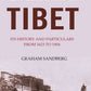 The Exploration of Tibet: Its history and particulars from 1623 to 1904 - Gyan Books - Swadesiicart