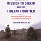 Report of a Mission to Sikkim and the Tibetan Frontier: With a Memorandum on Our Relations with Tibet - Gyan Books - Swadesiicart