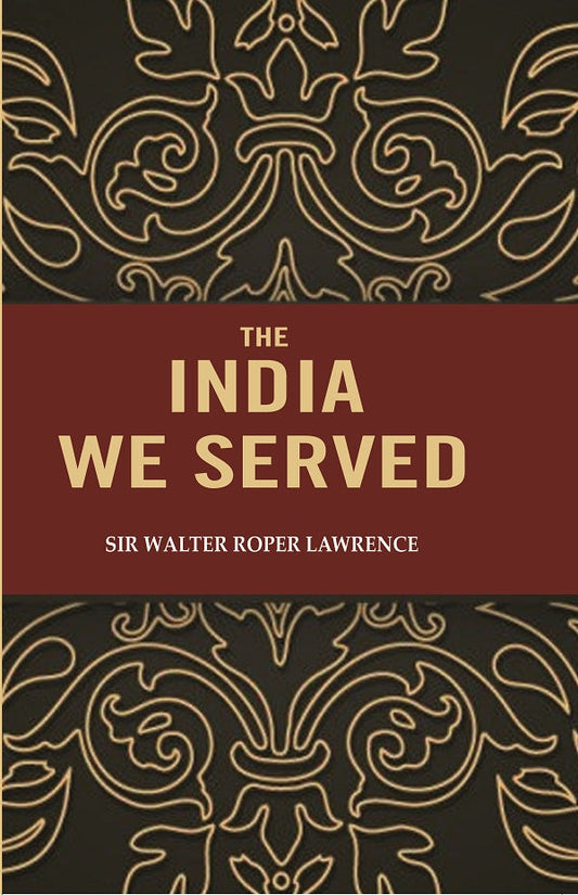 The India we Served - Gyan Books - Swadesiicart