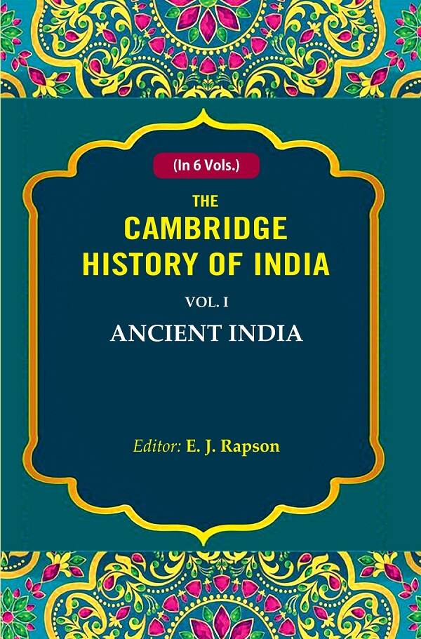 The Cambridge History of India: Ancient India 1st - Gyan Books - Swadesiicart
